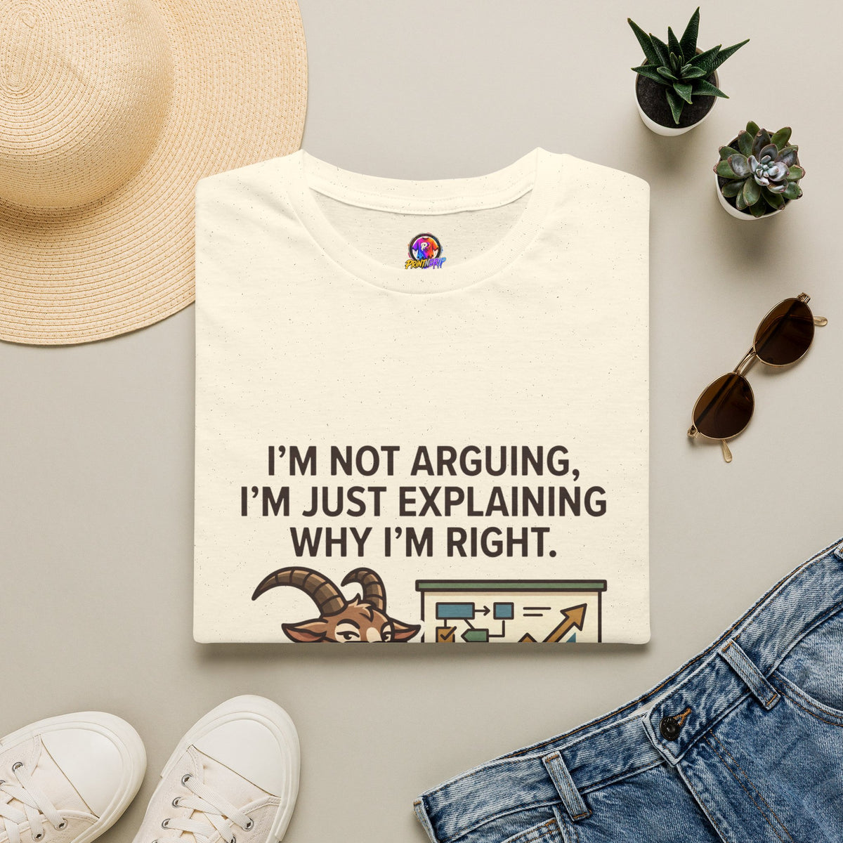 Capricorn T-Shirt "I’m Not Arguing, I’m Just Explaining Why I’m Right"