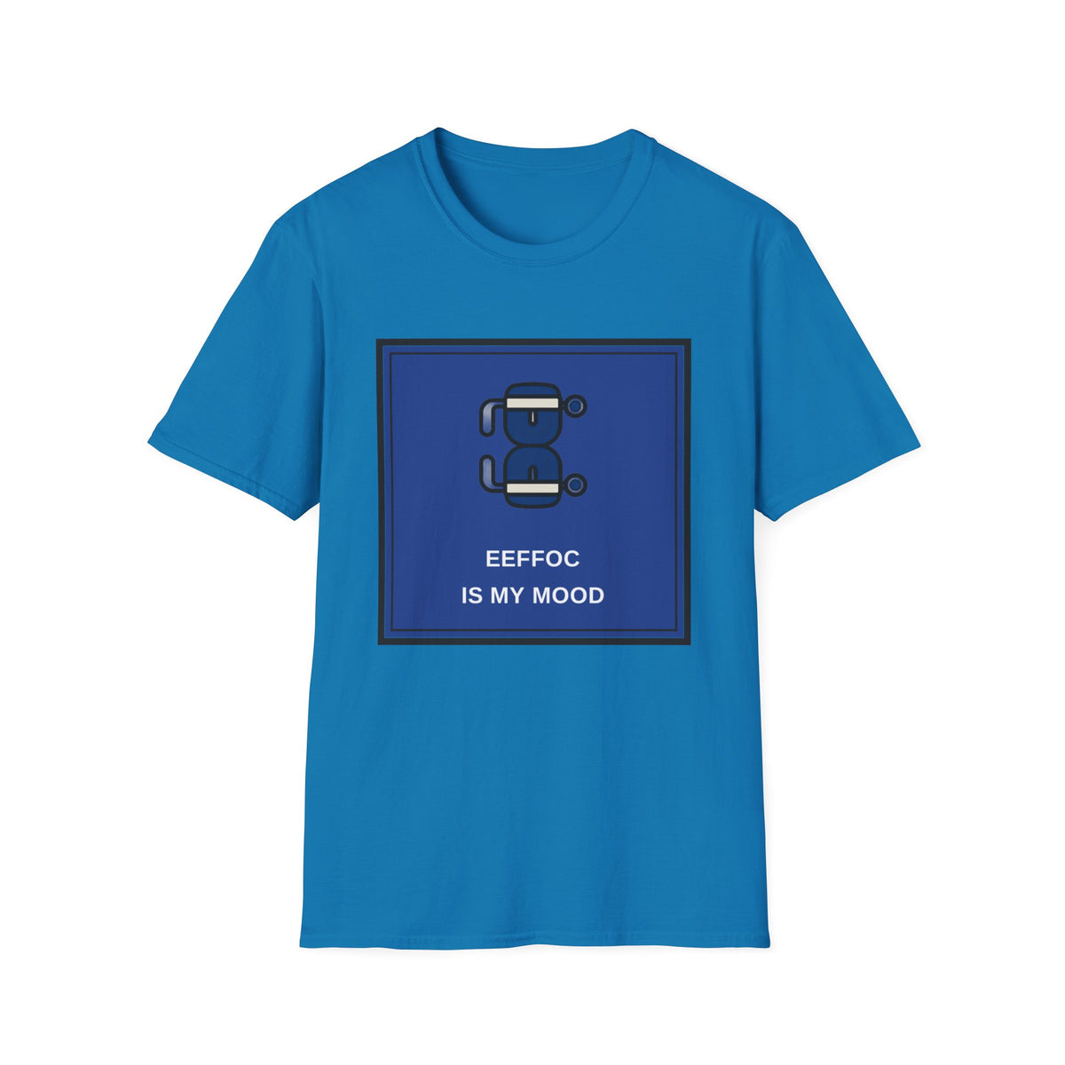 T‑Shirt — 'BeeFoc Is My Mood' Blue Robot Graphic Tee - Trending Now - August 2026