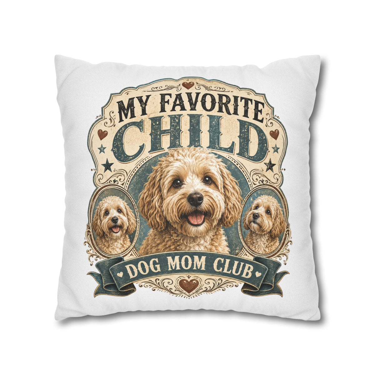 My Favorite Child Dog Mom Club Pillowcase Milo Bailey Dog Dad Mom — Cute Dog Mom Decorative Pillow