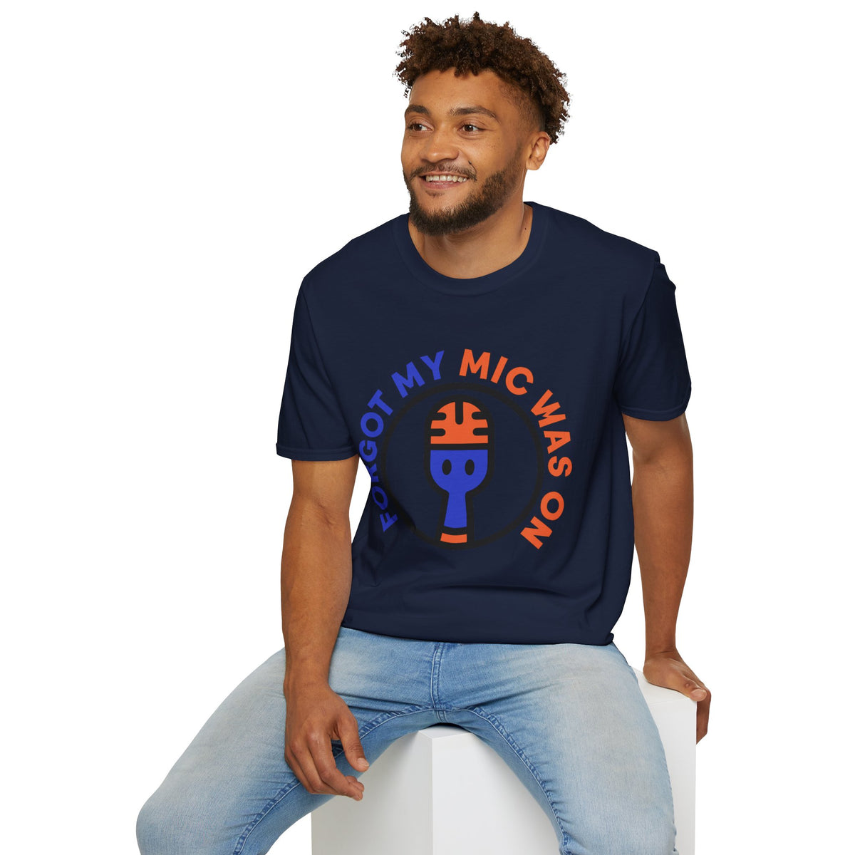 Forgot My Mic Was On T-Shirt — Funny Podcast/Streamer Microphone Tee - Trending Now - August 2026