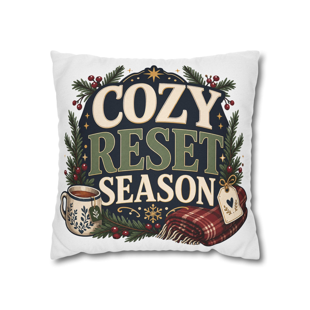 Cozy Reset Season Decorative Pillowcase – Holiday Winter Throw Pillow Cover Modern Day Christmas
