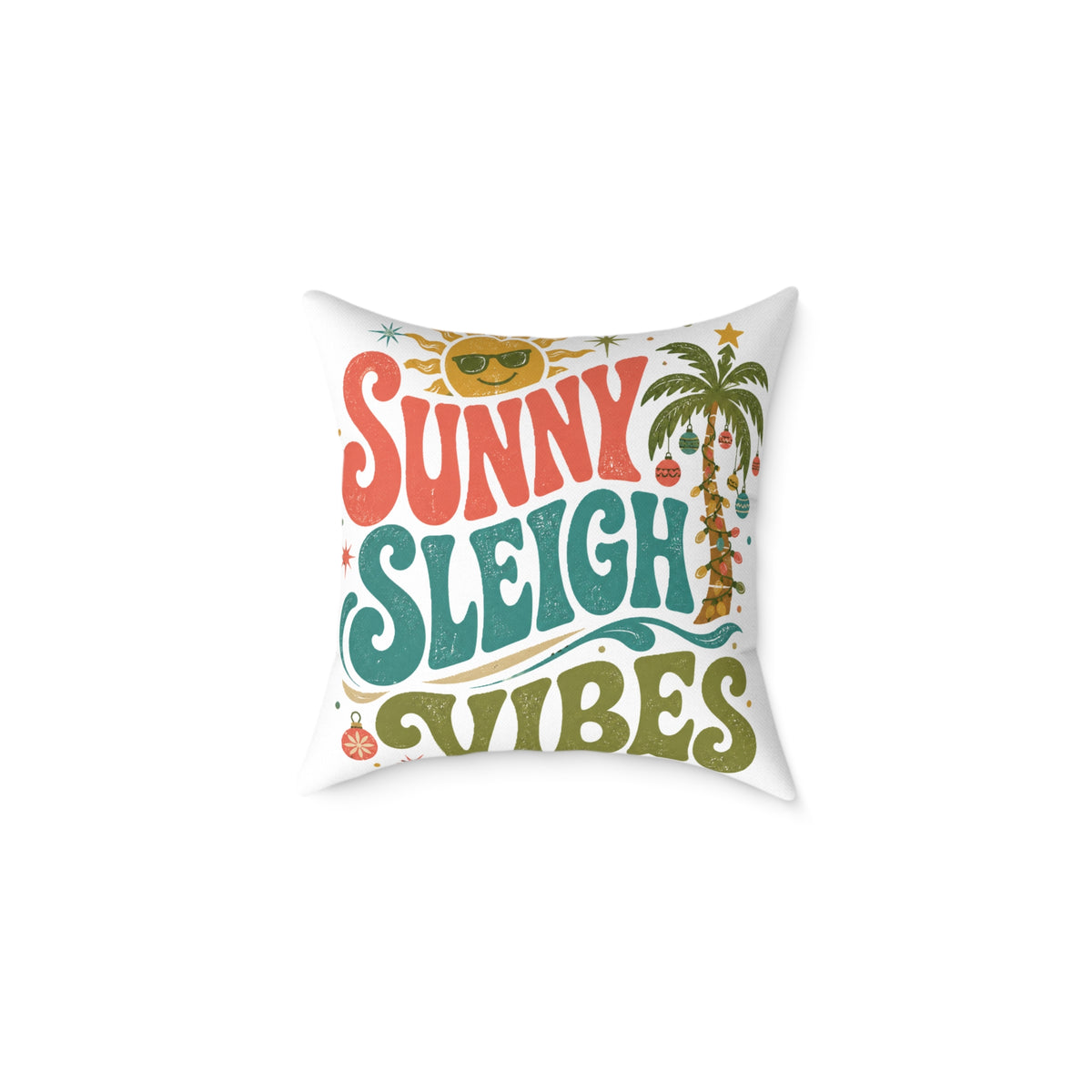 Modern Day Christmas Sunny Sleigh Vibes Decorative Pillow