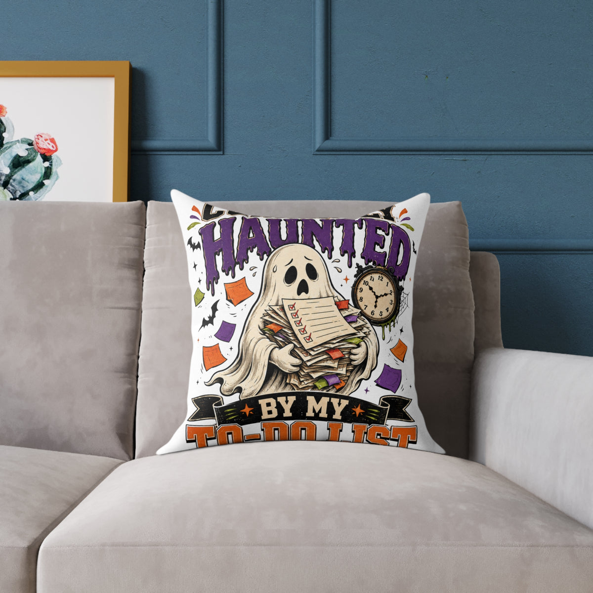 Halloween Haunted By My To-Do List Square Pillow — Funny Halloween Ghost Decorative Throw Pillow