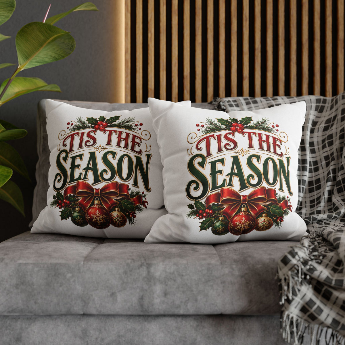 Tis The Season Christmas Pillowcase — Festive Holiday Throw Pillow Cover
