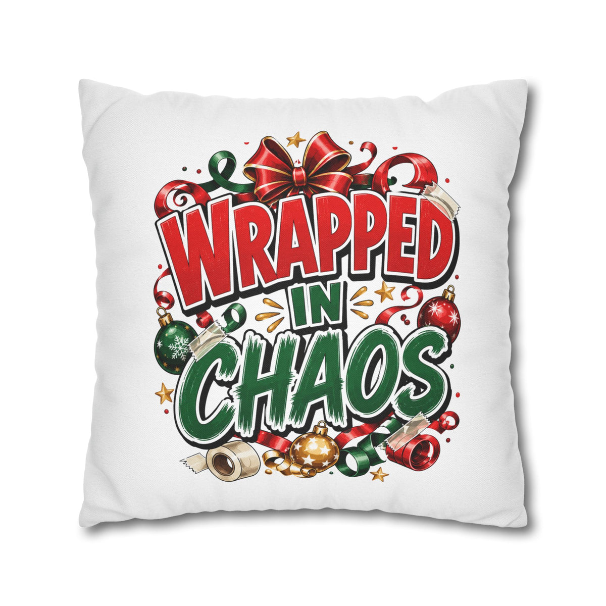 Christmas Wrapped In Chaos Spun Polyester Square Pillowcase