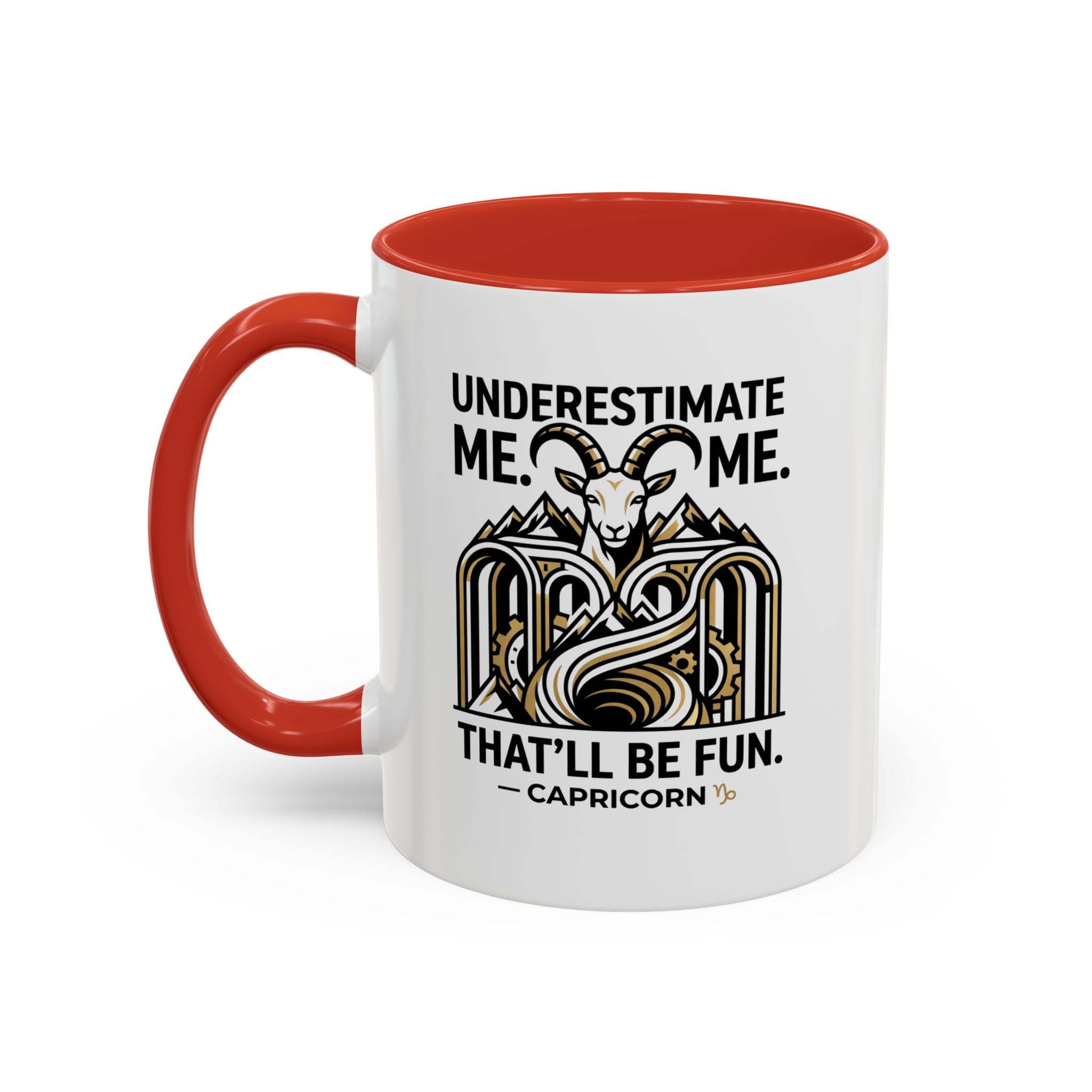 Capricorn Coffee Mug — "Underestimate Me. That'll Be Fun." Zodiac Accent Mug (11/15oz)