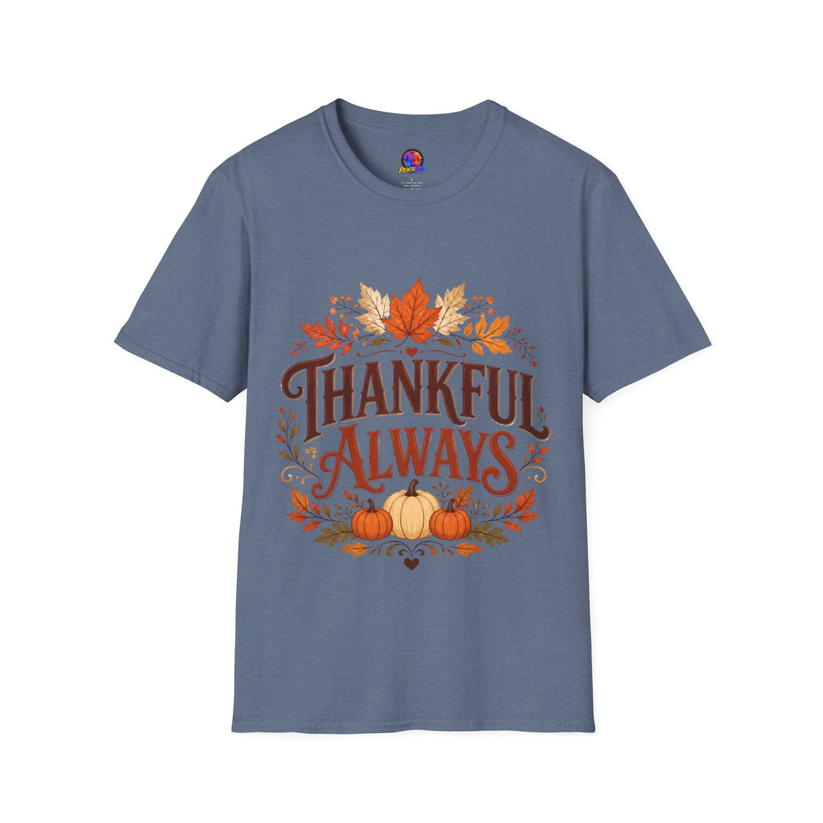 Thanksgiving T-Shirt Thankful Always T-Shirt — Autumn Leaves & Pumpkins Thanksgiving Tee