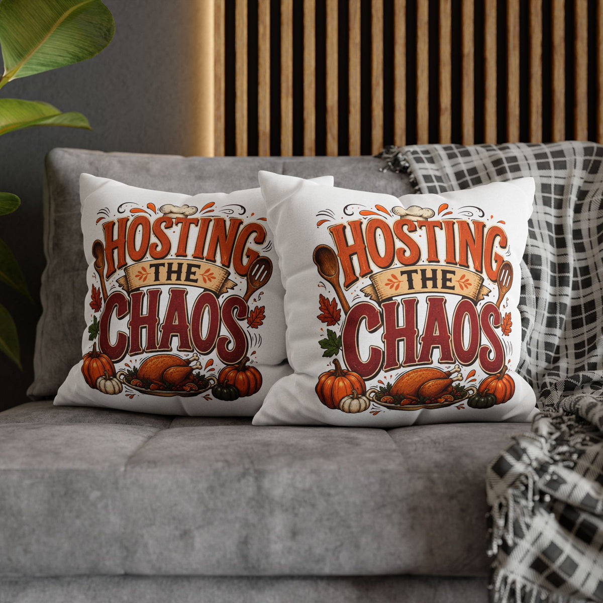 Thanksgiving Throw Pillow — "Hosting the Chaos" Thanksgiving Holiday Decor