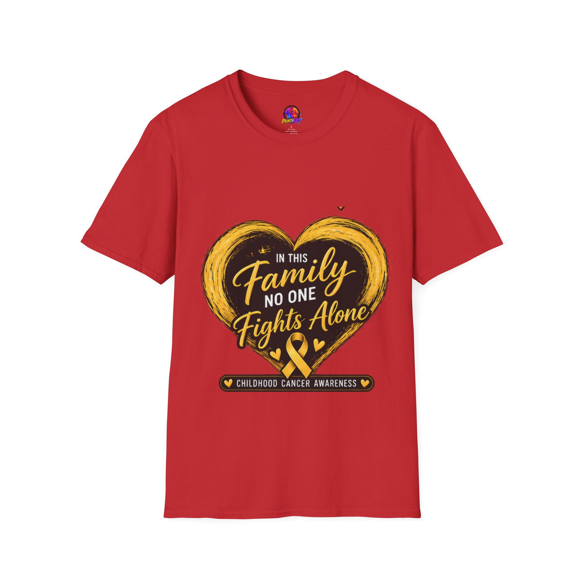Childhood Cancer Awareness T-Shirt — "In This Family No One Fights Alone"