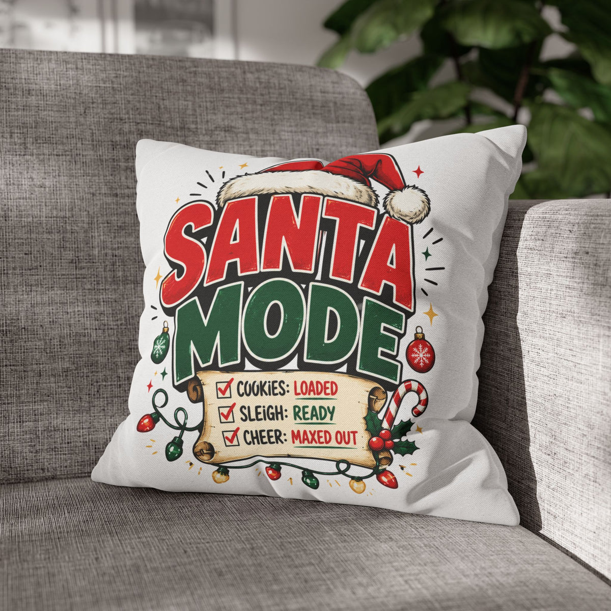 Christmas Santa Mode Holiday Throw Pillow — 'Santa Mode' Festive Decorative Pillowcase