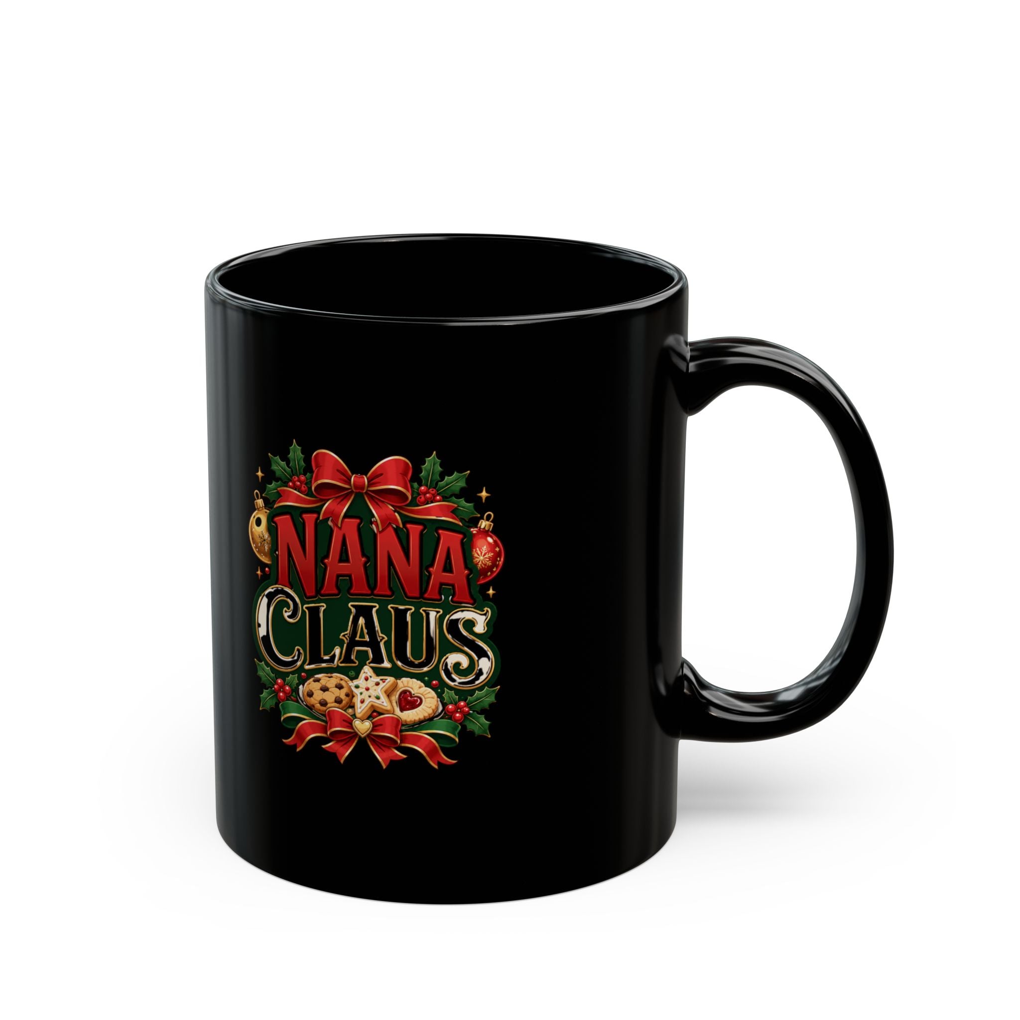 Nana Claus Christmas Mug — Festive Grandma Holiday Coffee Cup