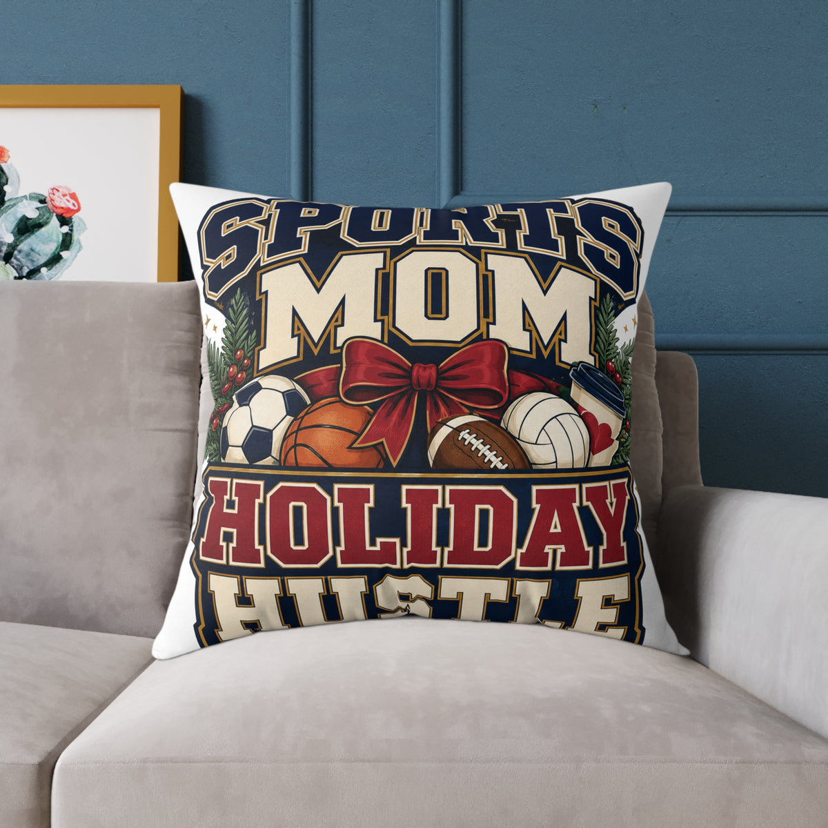 Holiday Sports Mom Modern Day Christmas Pillow — "Sports Mom Holiday Hustle" Decorative Throw Pillow