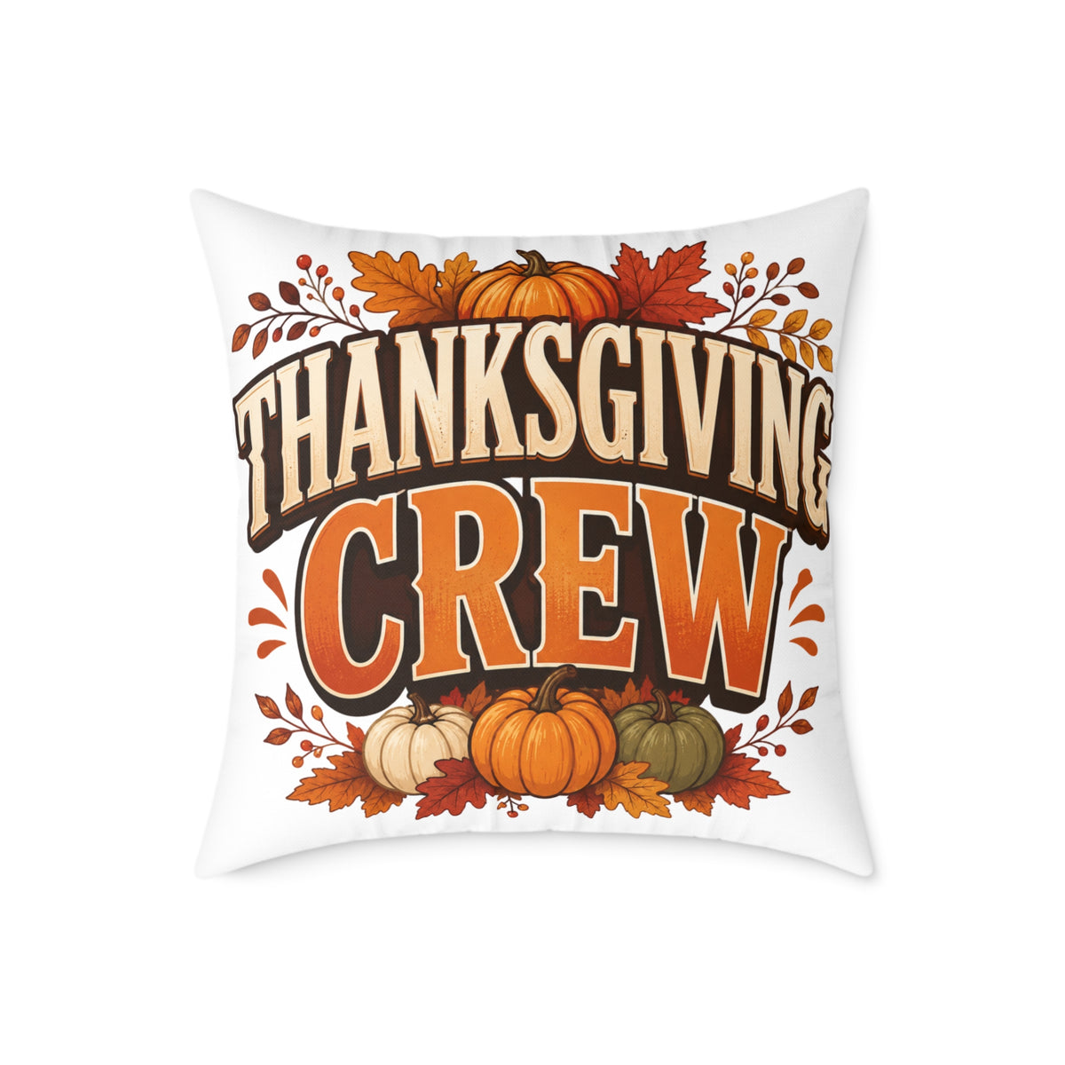 Thanksgiving Crew Throw Pillow — Fall Pumpkin Decorative Cushion