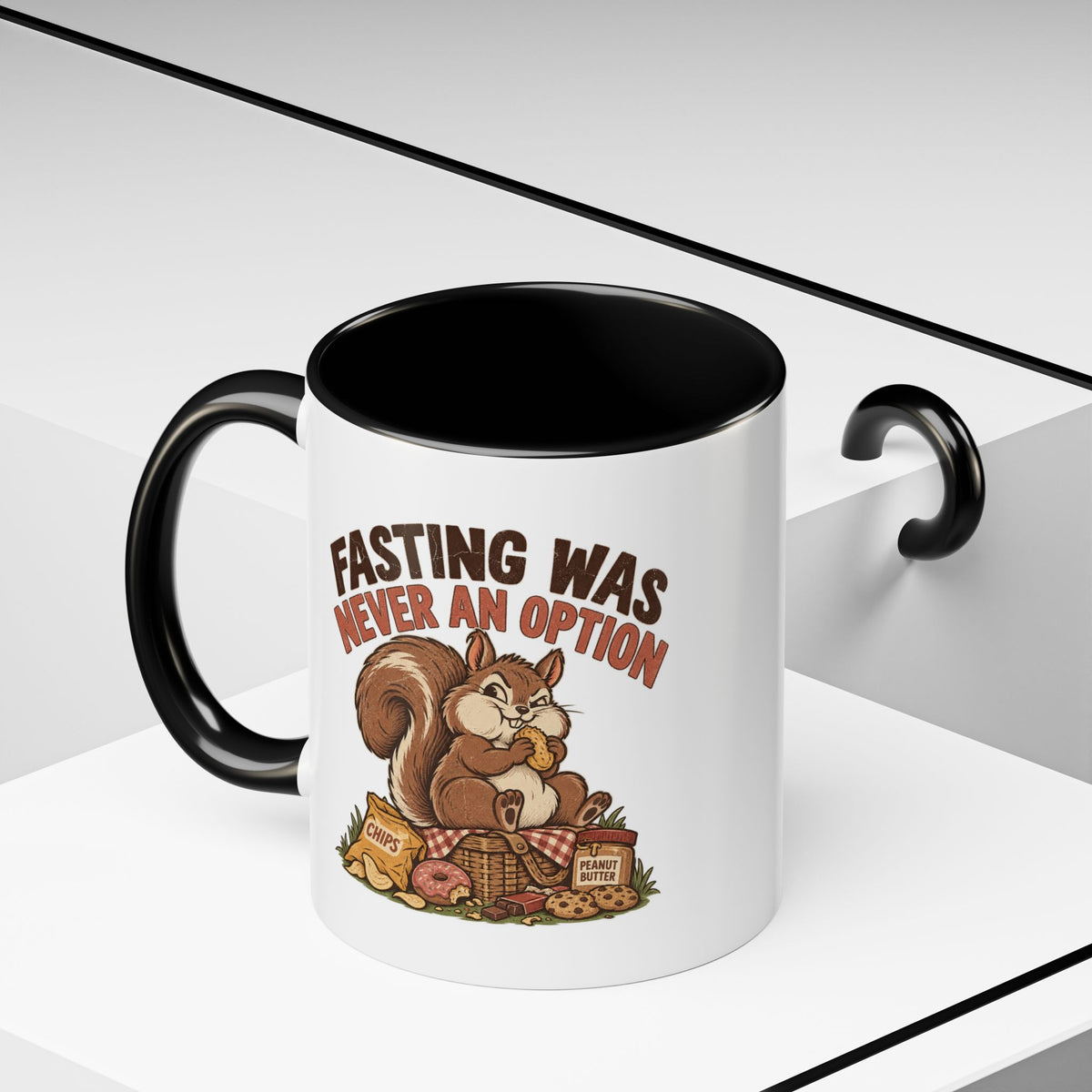 Funny And Witty "Fasting Was Never An Option" Accent Coffee Mug (11, 15oz)