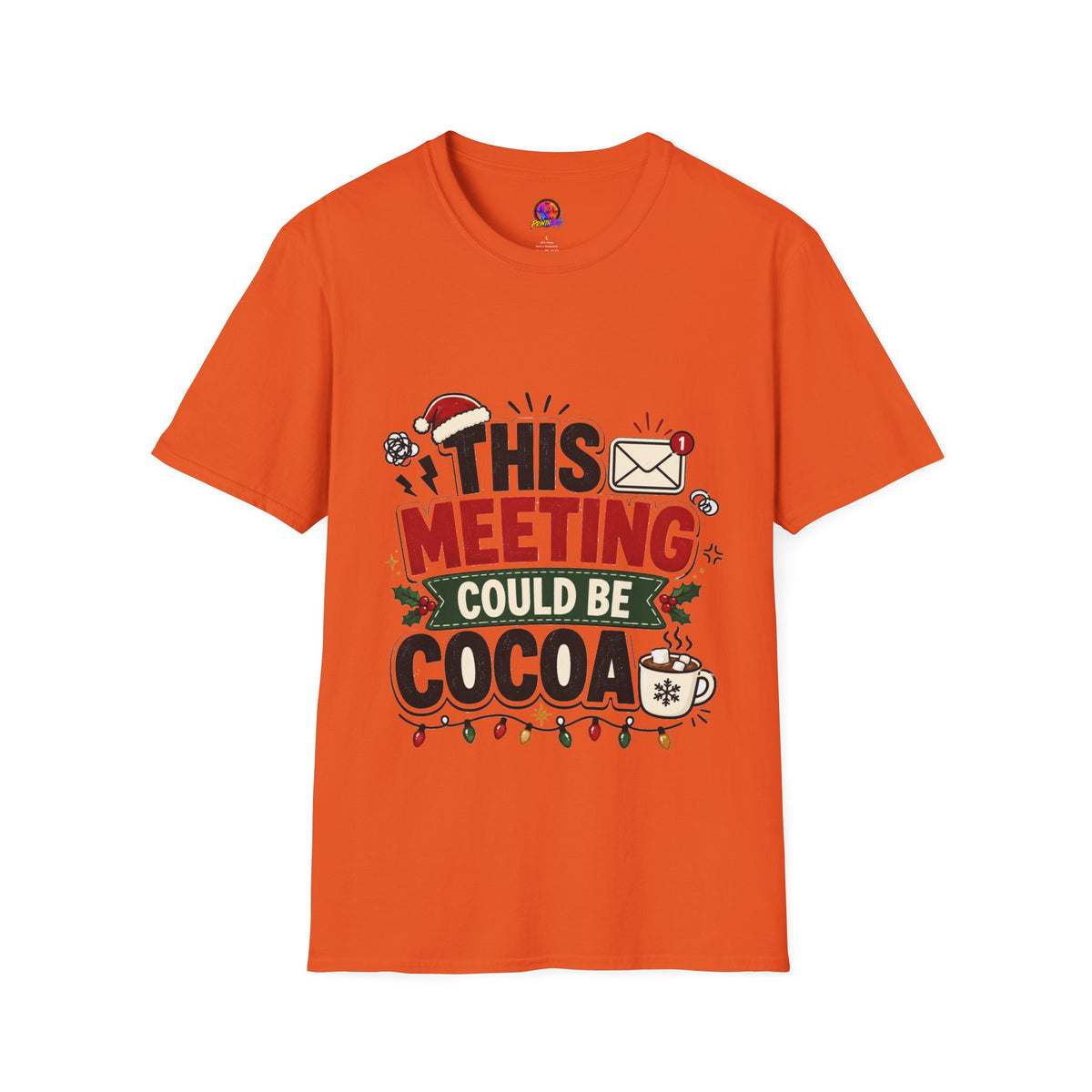 T-Shirt — "This Meeting Could Be Cocoa" Christmas Holiday Graphic Tee