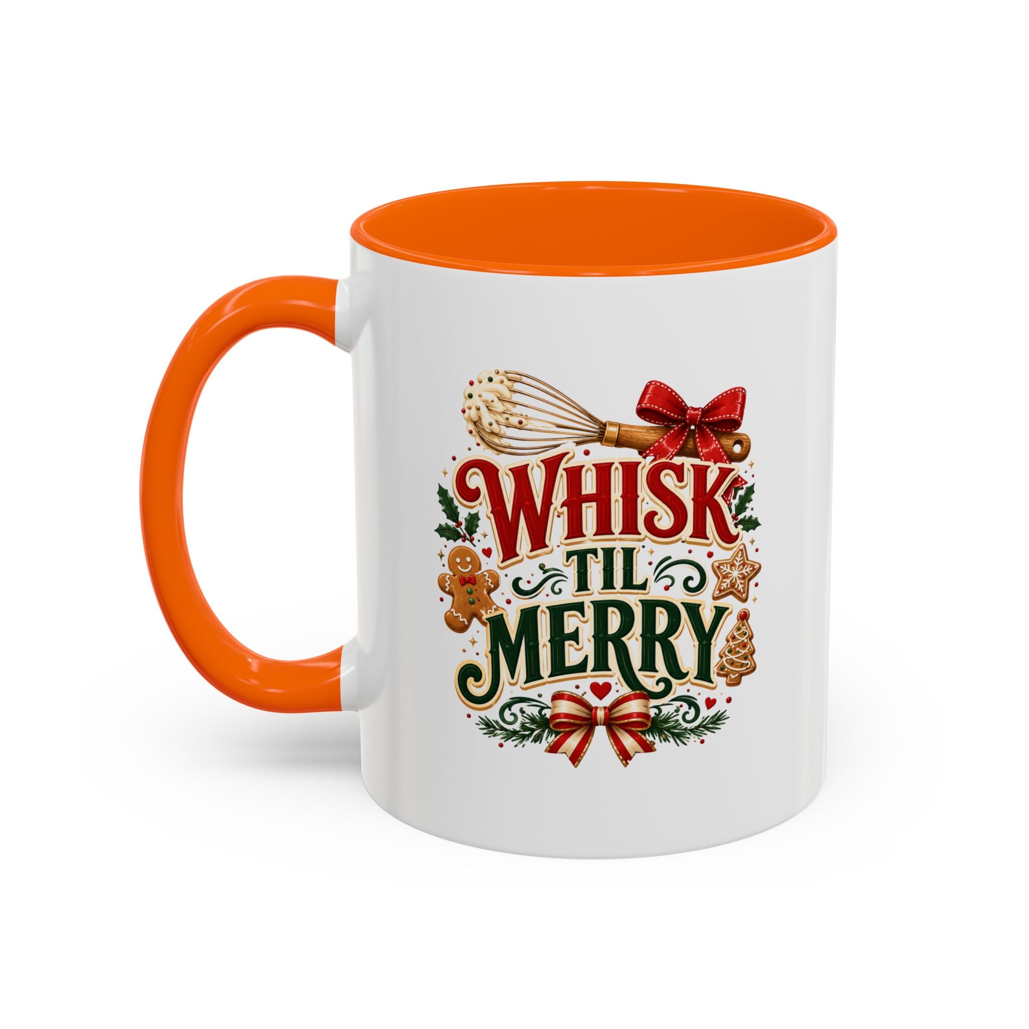 Whisk 'Til Merry Coffee Mug — Holiday Baking Kitchen Mug