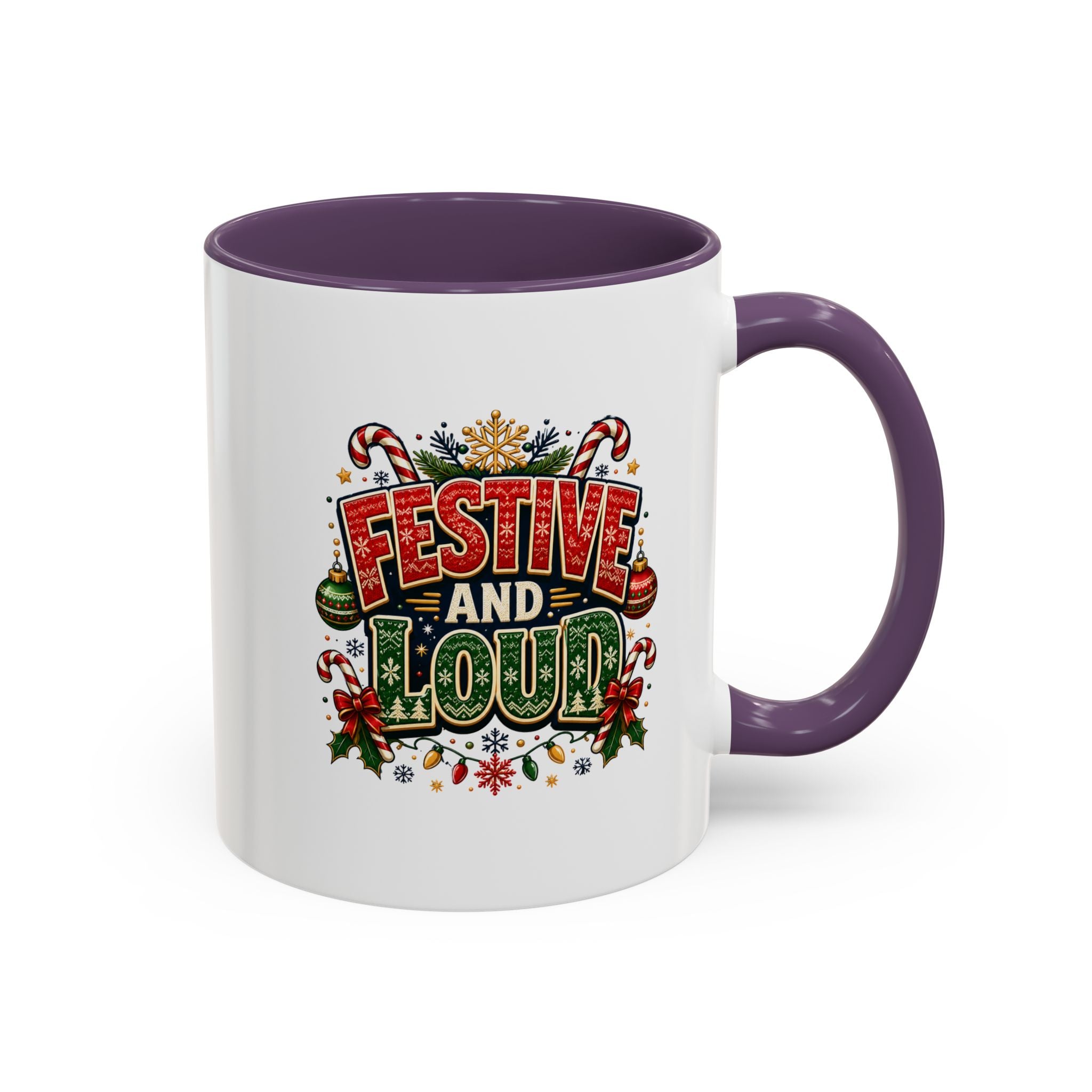 Festive and Loud Christmas Coffee Mug
