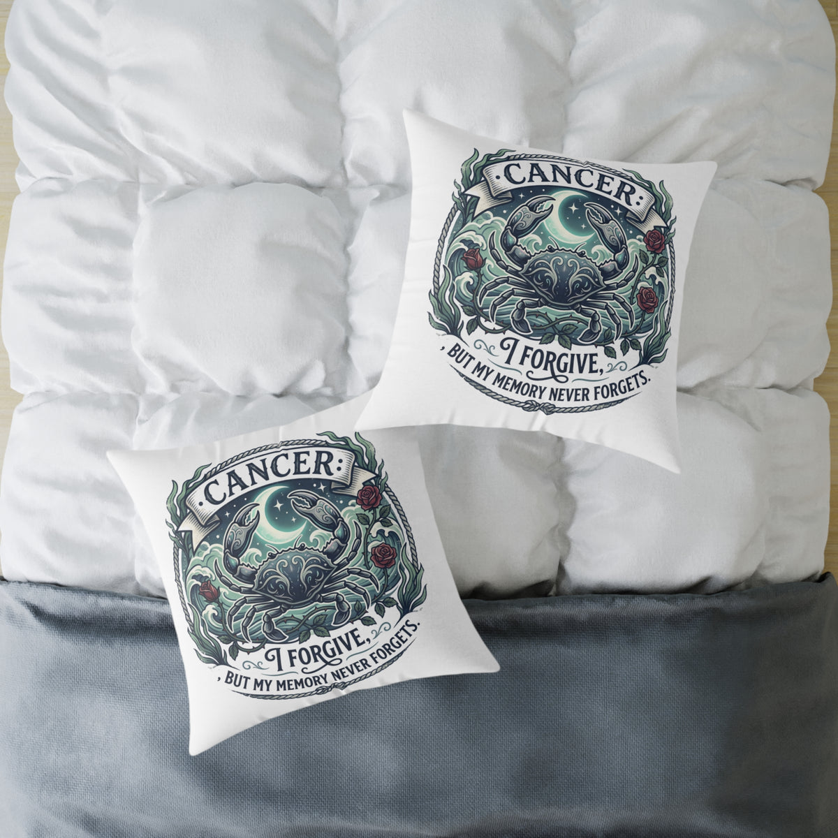 Cancer Zodiac Pillow Forgive But My Memory Never Forgets Square Poly Canvas Pillow