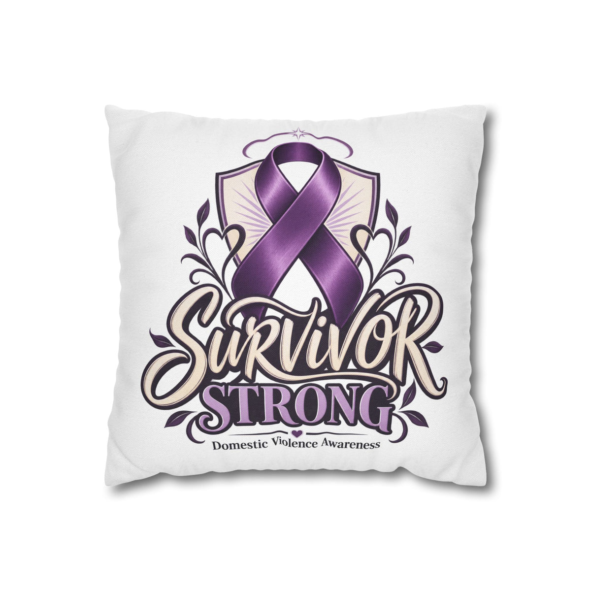 Survivor Strong Domestic Violence Awareness Square Pillowcase