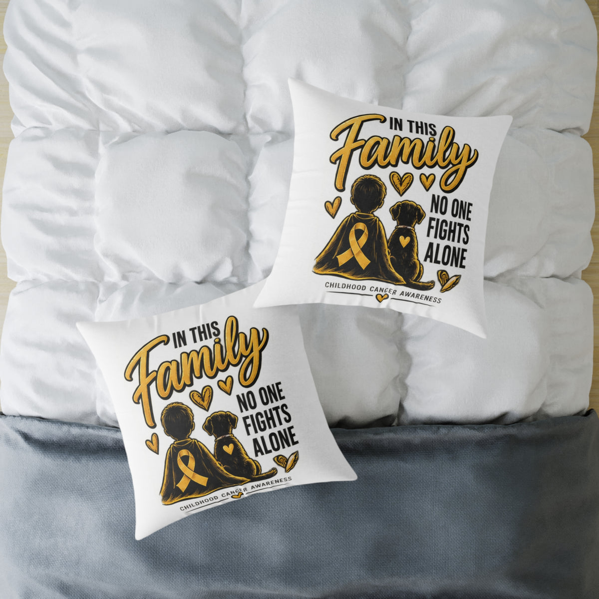 Childhood Cancer Awareness Square Pillow — "In This Family No One Fights Alone"