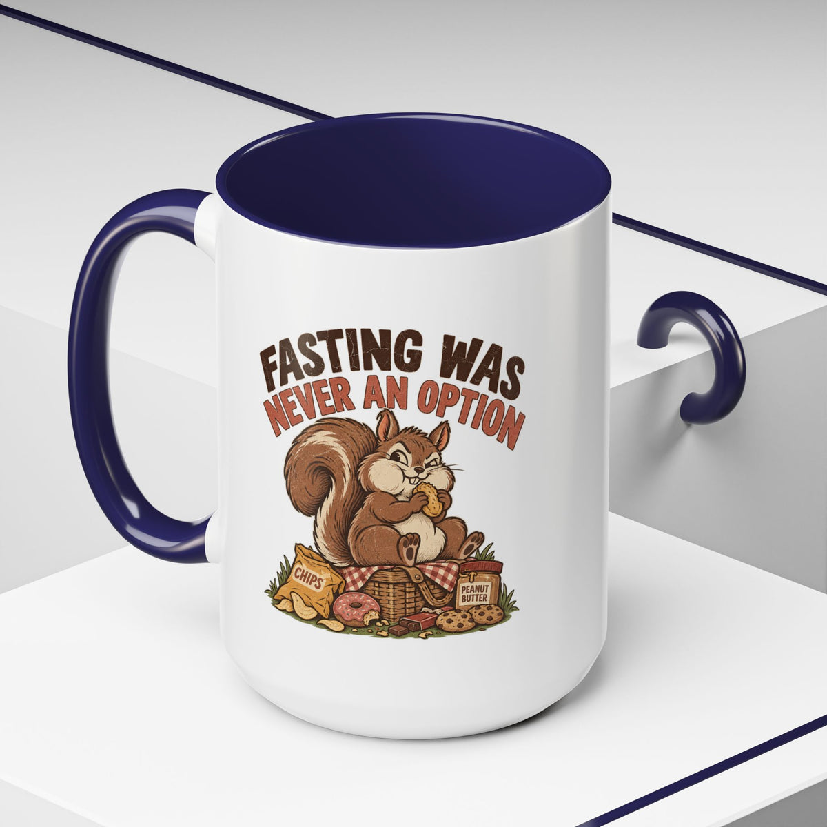Funny And Witty "Fasting Was Never An Option" Accent Coffee Mug (11, 15oz)