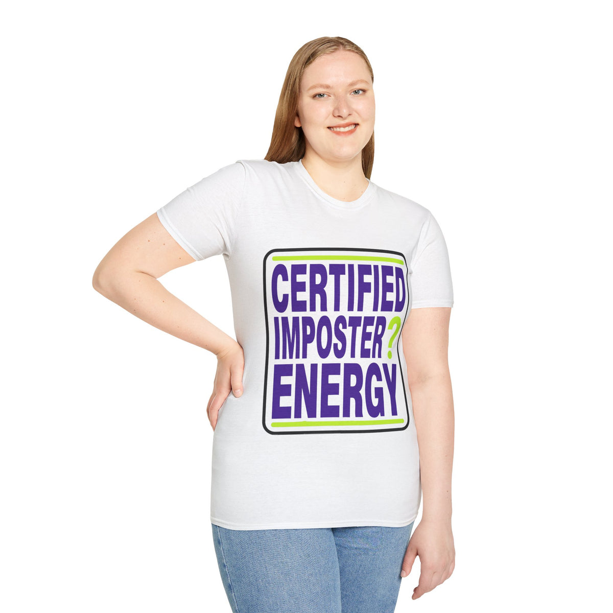 Certified Imposter Energy T-Shirt - Trending Now - August 2026