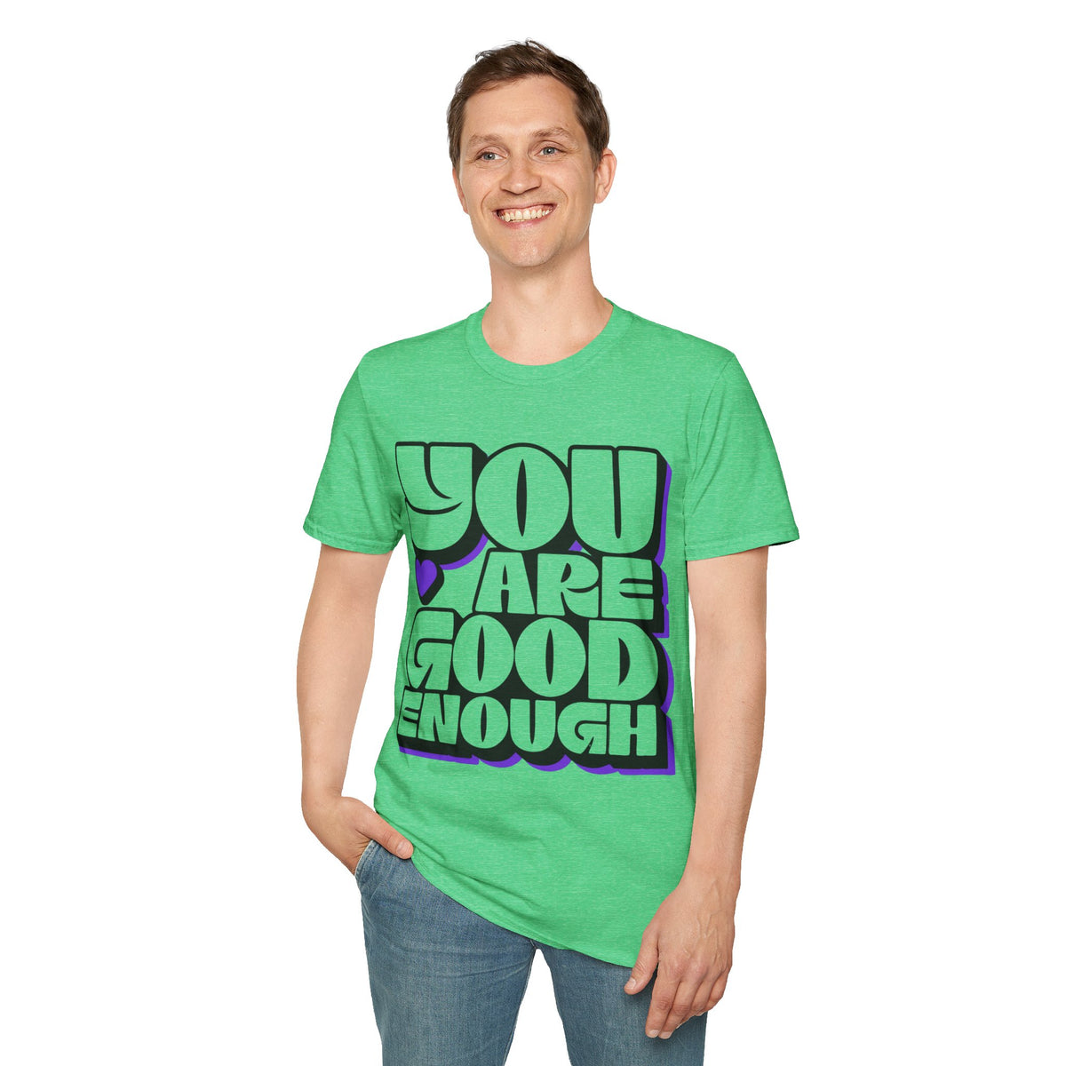 You Are Good Enough T-Shirt — Positive Affirmation Tee - Trending Now - September 2026