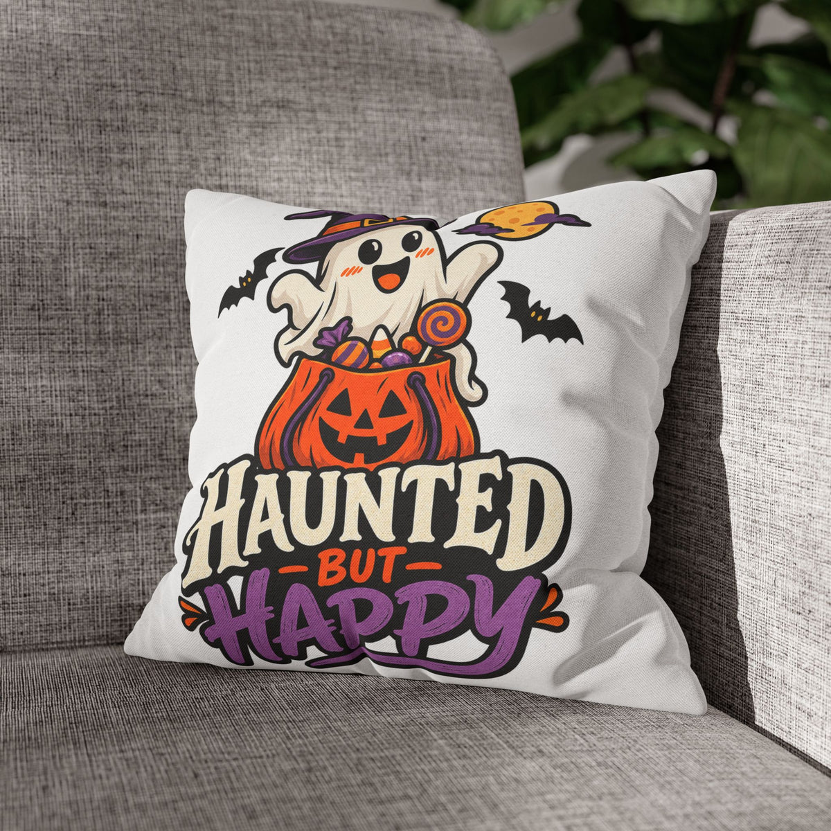 Haunted But Happy Halloween Pillowcase