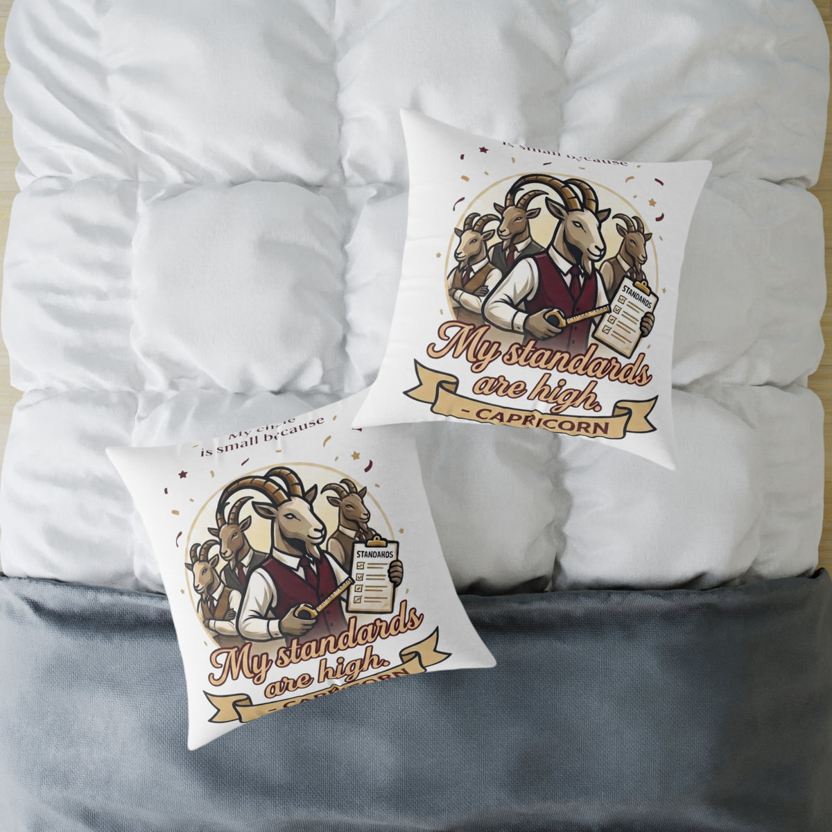 Capricorn Square Pillow — "My Standards Are High" Goat Illustration Decorative Throw Pillow