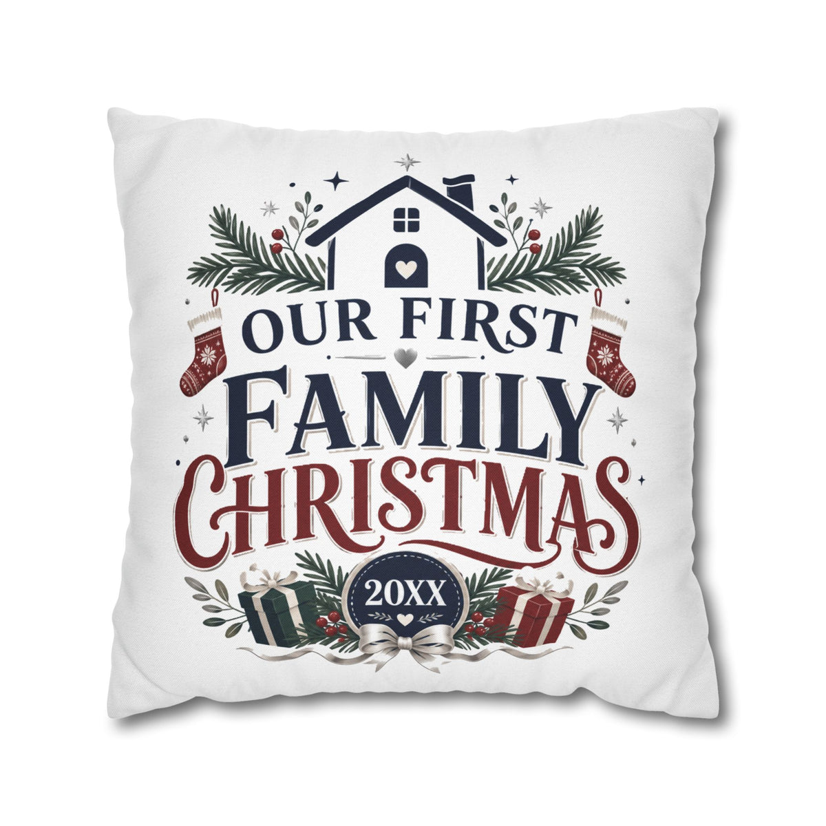 Our First Family Christmas Pillowcase – Personalized 20XX Holiday Decor