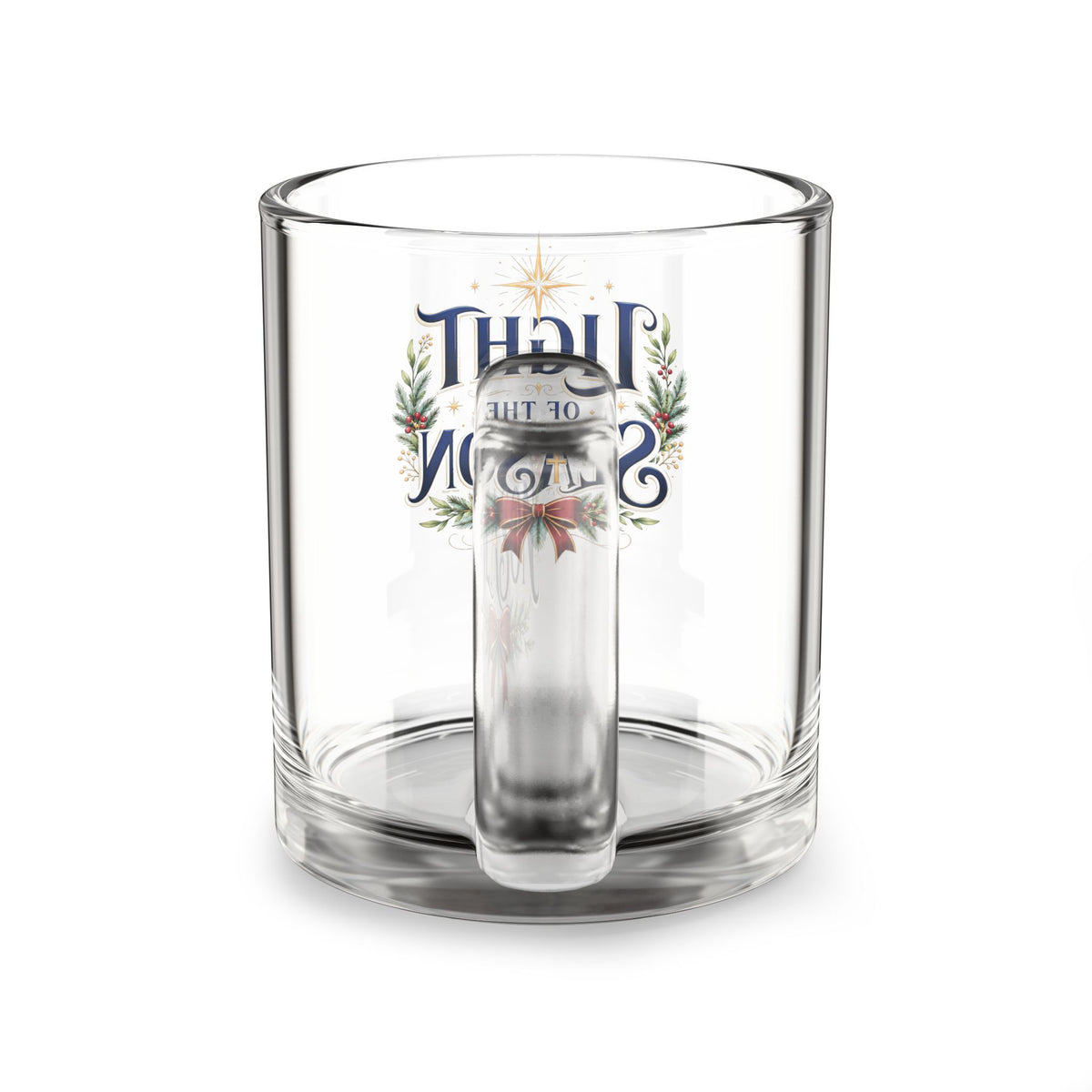 Christmas Glass Mug — "Light of the Season" Holiday Glass Coffee Mug