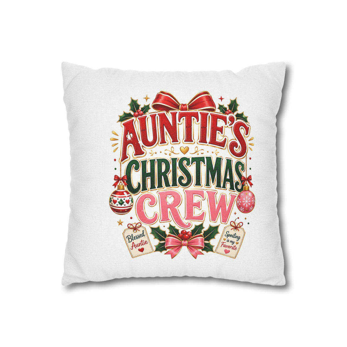 Auntie's Christmas Crew Pillowcase — Festive Holiday Decorative Throw Pillow