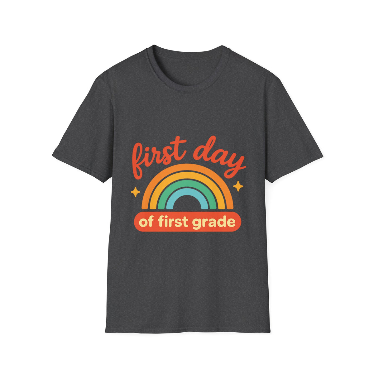 First Day T-Shirt — "First Day of First Grade" Rainbow Back-to-School Tee - Trending Now - August 2026