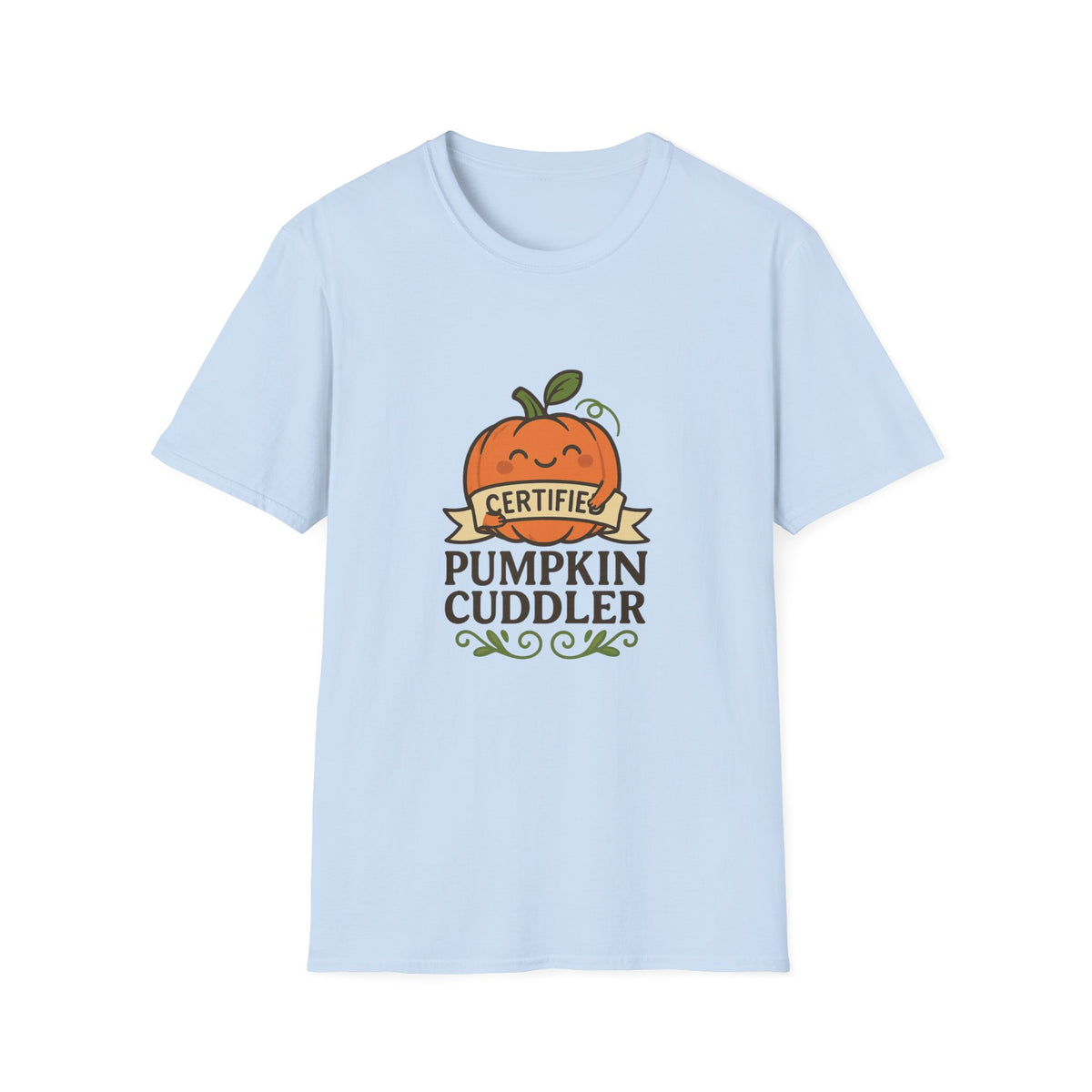 Pumpkin Cuddler T-Shirt — Cute Fall Pumpkin Graphic Tee - Trending Now - October 2026