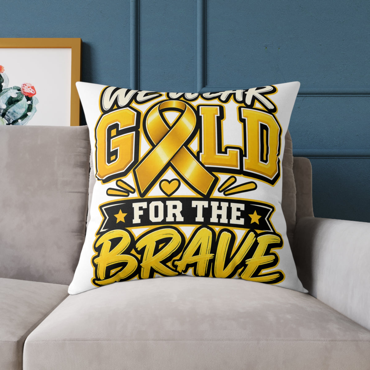 Childhood Cancer Gold Ribbon 'We Wear Gold For The Brave' Square Throw Pillow