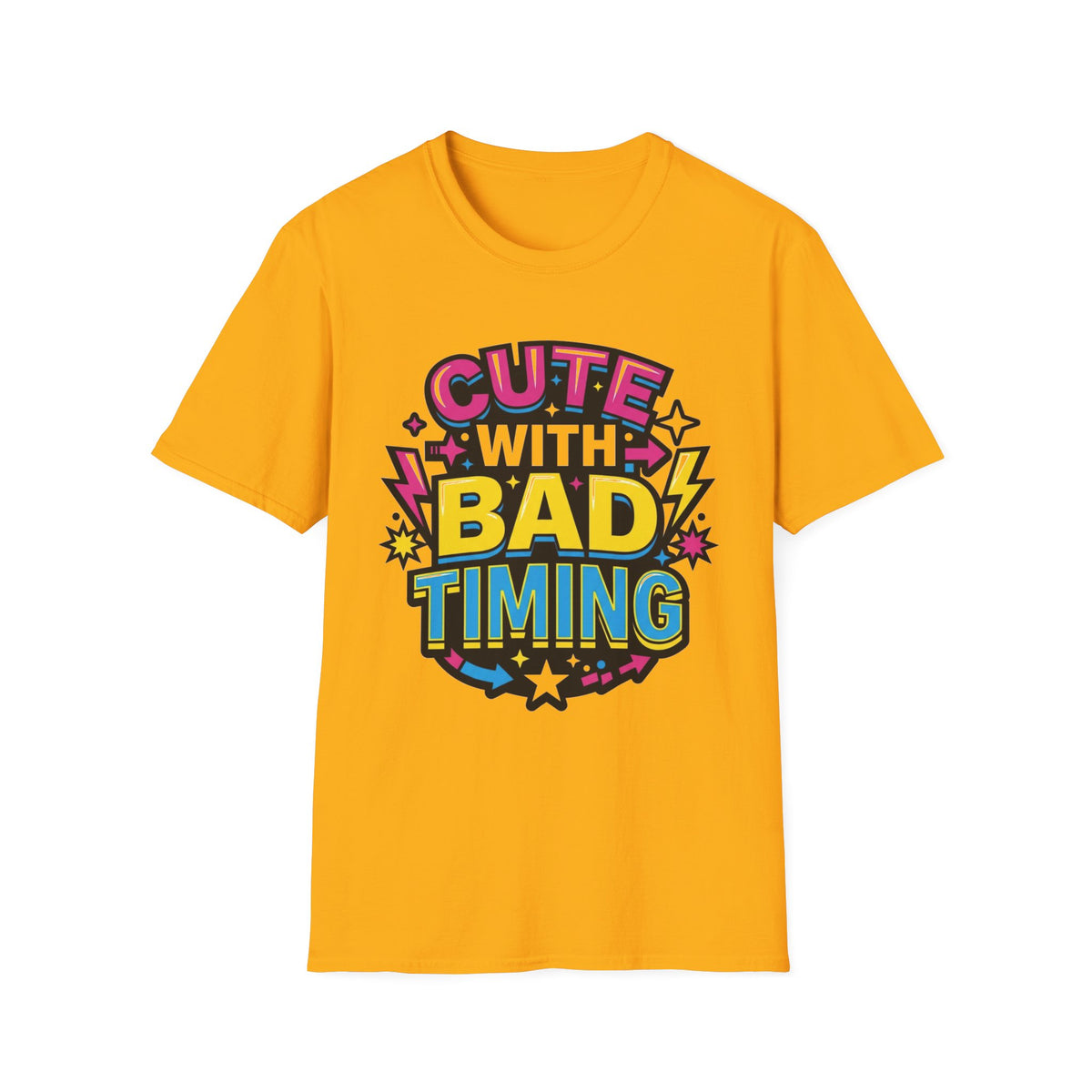 Cute But Bad Timing Graphic T-Shirt — Funny Retro Rainbow Tee - Trending Now - August 2026