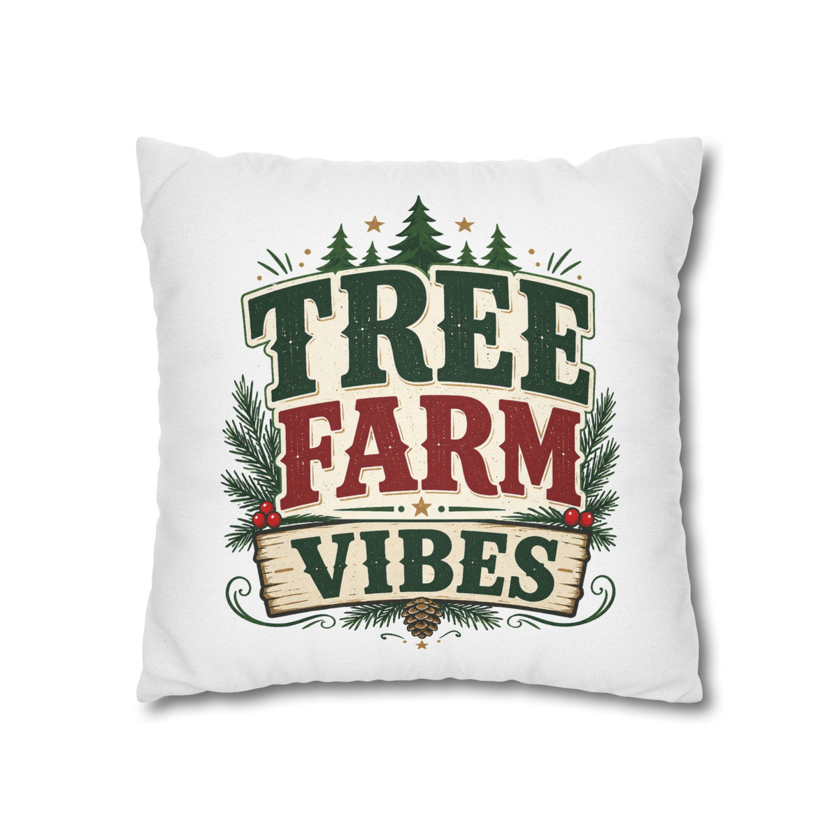 Christmas Pillowcase Tree Farm Vibes Holiday Pillow