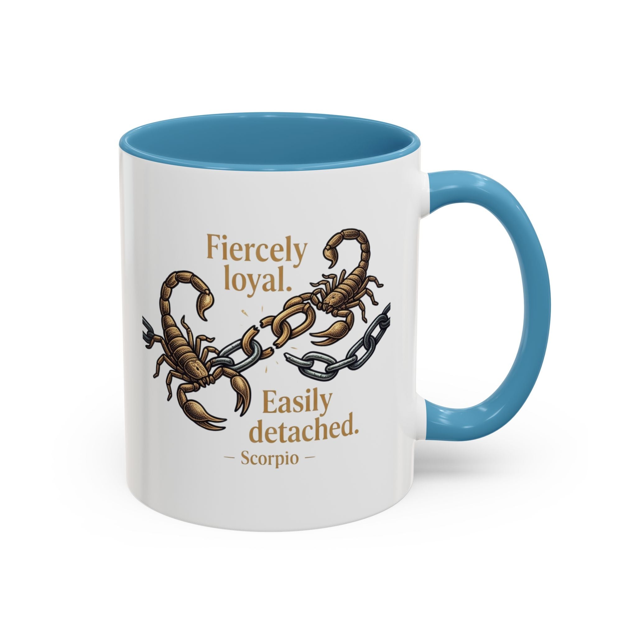 Scorpii Coffee Mug — "Fiercely Loyal, Easily Detached" Accent Mug