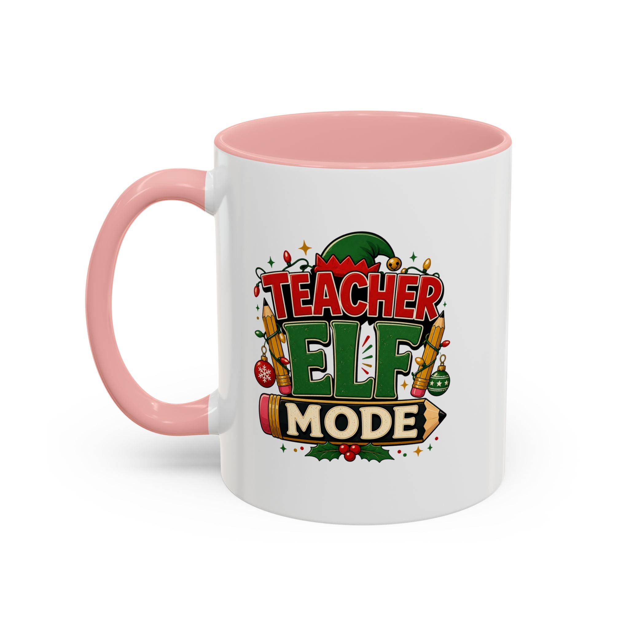 Teacher Elf Mode Coffee Mug — Christmas Teacher Holiday Gift