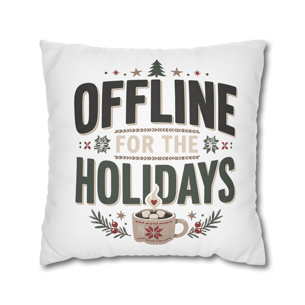 Christmas Offline for the Holidays Decorative Pillowcase