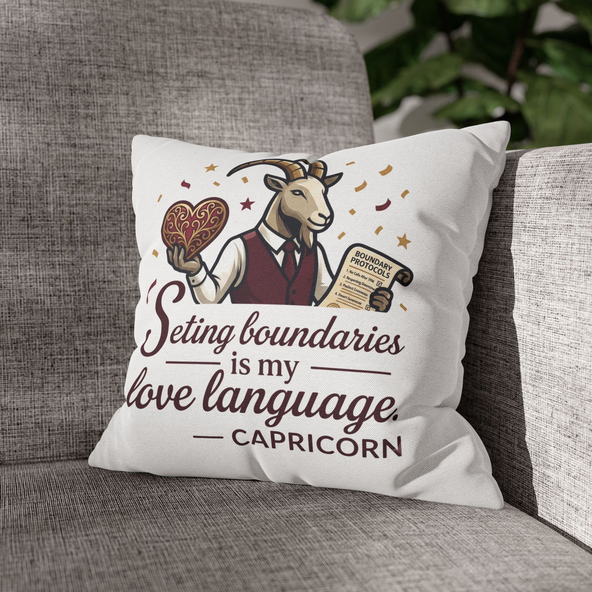 Capricorn Pillowcase - "Setting Boundaries Is My Love Language" Zodiac Throw Pillowcase