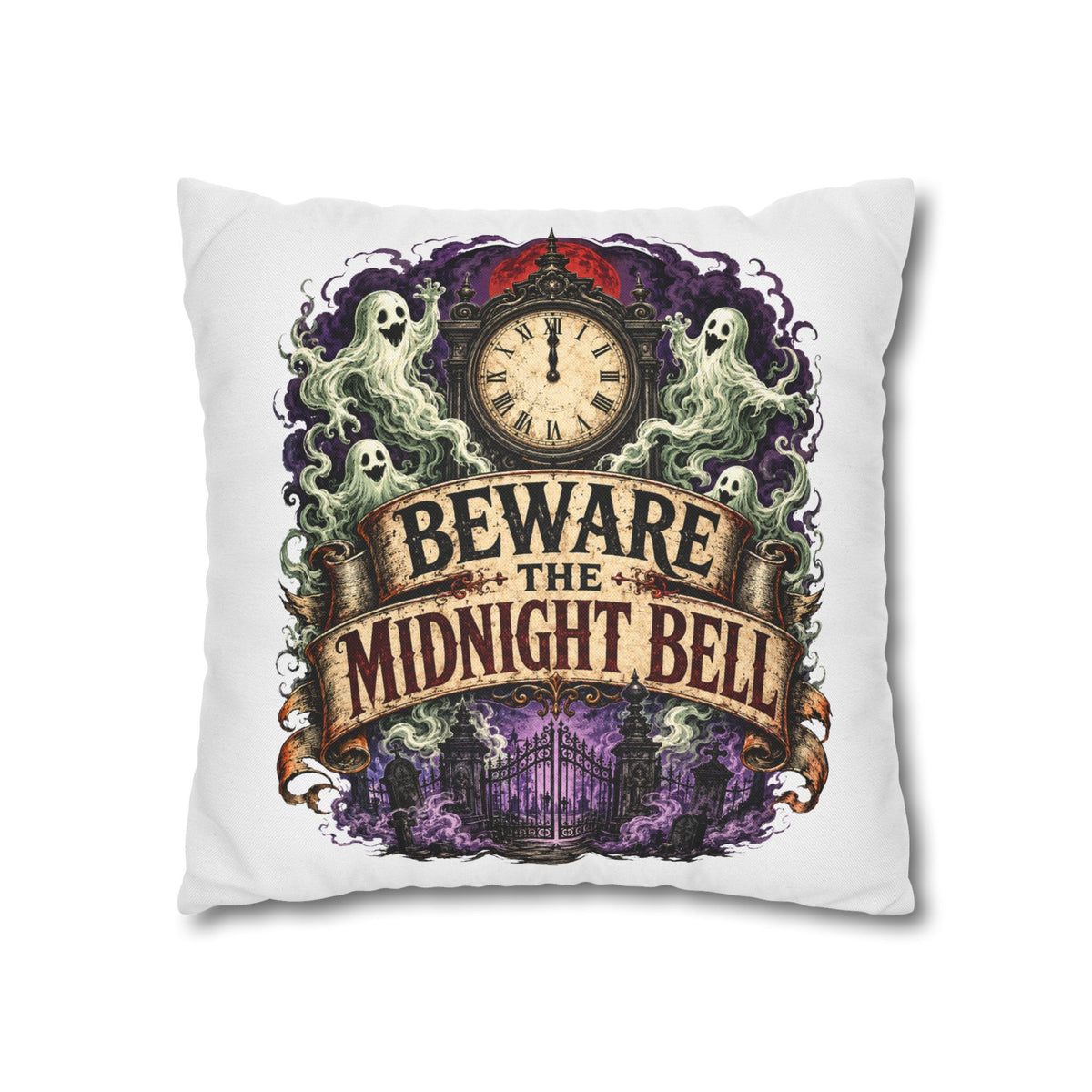 Halloween Beware the Midnight Bell Pillowcase — Haunted Clock & Ghosts Decorative Throw Pillow