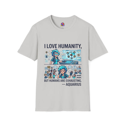 I Love Humanity, But Humans Are Exhausting - Funny Sci‑Fi T‑Shirt
