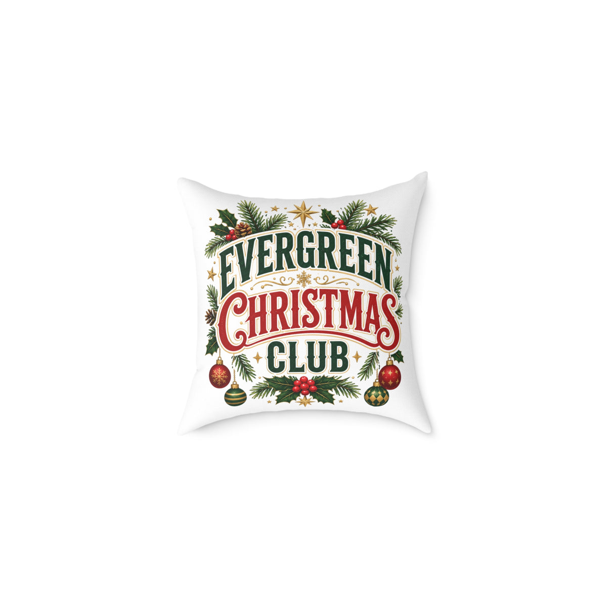 Evergreen Christmas Club Holiday Throw Pillow — Festive Pine Wreath Decorative Pillow
