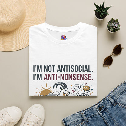 Capricorn T-Shirt — "I'm Not Antisocial, I'm Anti-Nonsense" Zodiac Tee