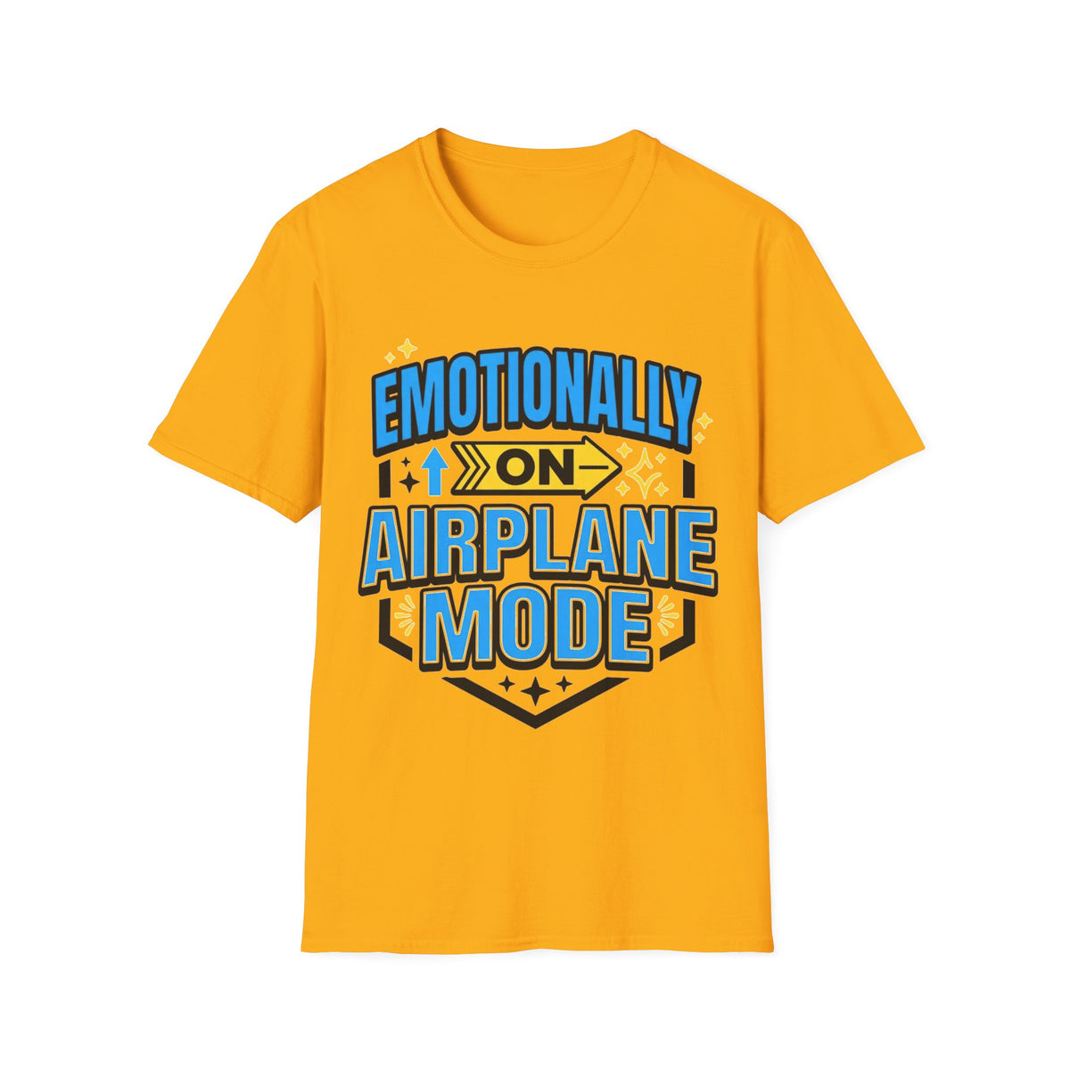 Emotionally On Airplane Mode T-Shirt — Funny Mental Health Self-Care Tee - Trending Now - August 2026