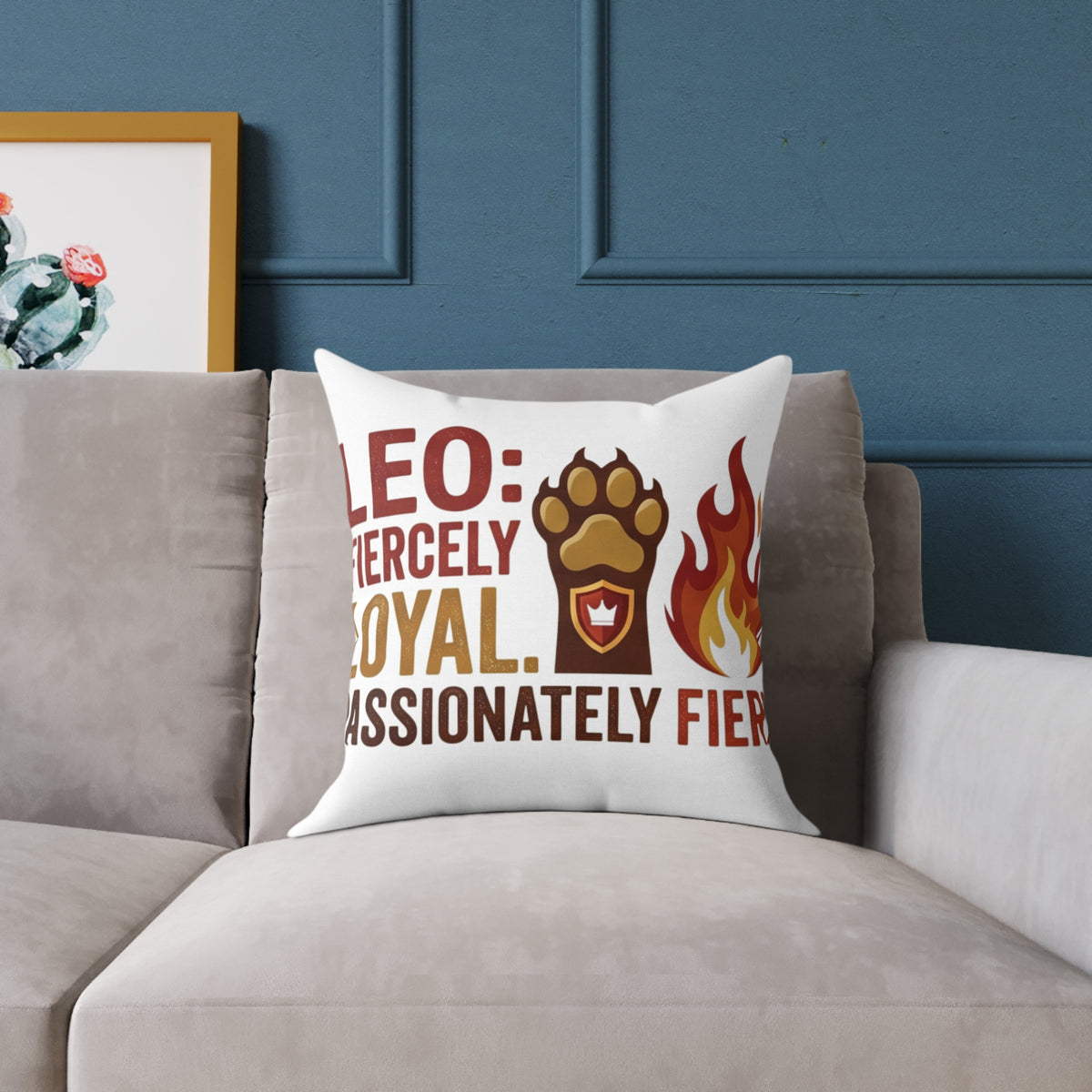 Leo Zodiac Fiercely Loyal Square Poly Canvas Pillow