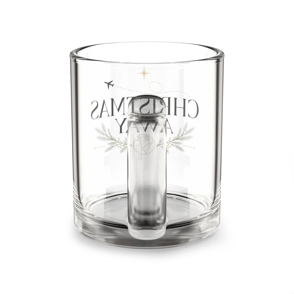 Christmas Glass Mug — "Christmas Away" Travel Holiday Coffee Cup (10 oz)