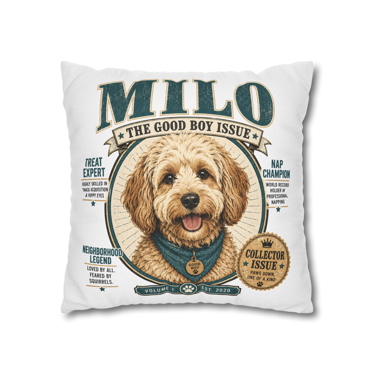 Milo "The Good Boy Issue" Decorative Pillowcase Milo Bailey Dog Dad Mom