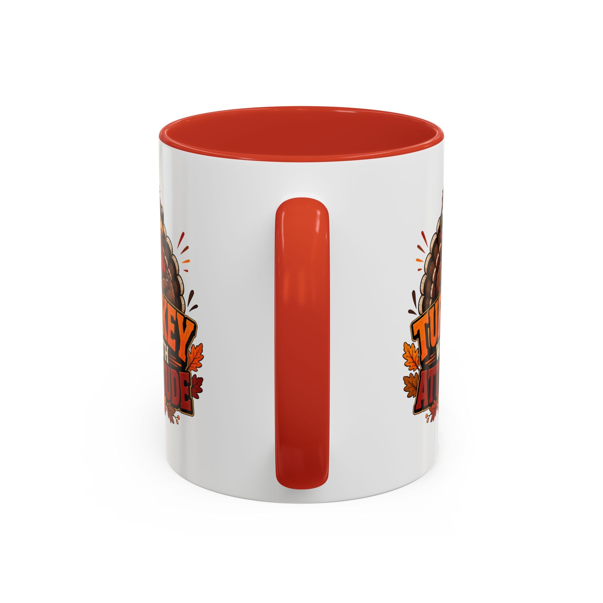 Thanksgiving Mug Turkey With Attitude Coffee Mug — Funny Thanksgiving Accent Mug